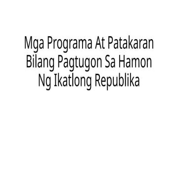 Mga Patakaran at Programa ng Pamahalaan Tungo sa Pag-unlad ng Bansa | PPTX