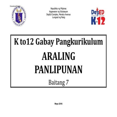 Araling Panlipunan 7 Curriculum Guide rev.2016