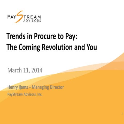 Transform 2014: Trends in Procure to Pay