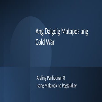 cold-war-tagalog-version.ppt.aRALING PANLIPUNAN | PPT