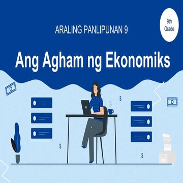 AP9 Aralin 1 Ang Agham ng Ekonomiks PPT.