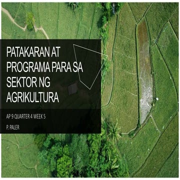 EKONOMIKS 9 QUARTER 4 WEEK 5: BATAS SA AGRIKULTURA