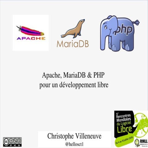 Apache mariadb php pour un développement libre au RMLL 2015