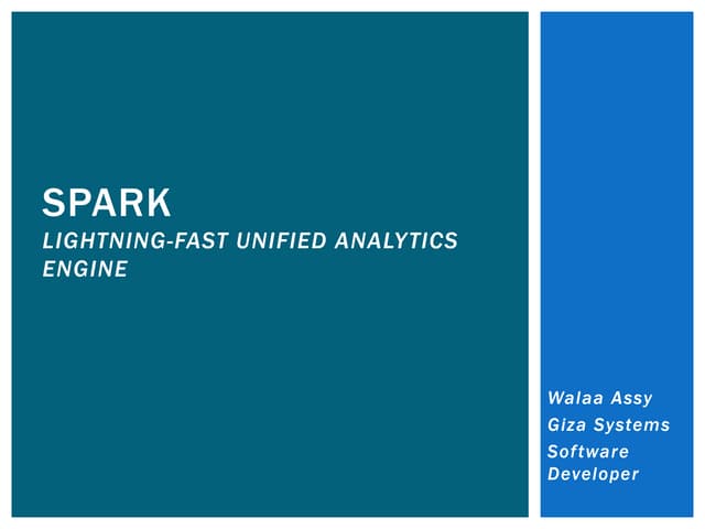 Apache spark - Architecture , Overview & libraries