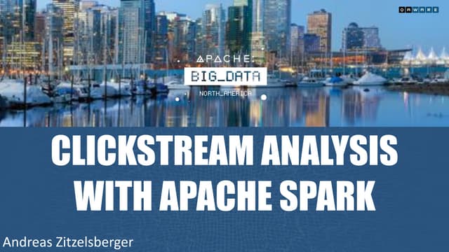 Clickstream Analysis With Apache Spark