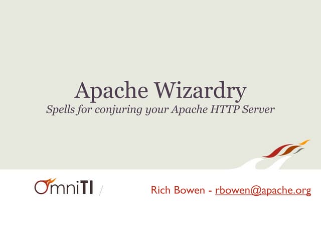 Apache Wizardry - Ohio Linux 2011