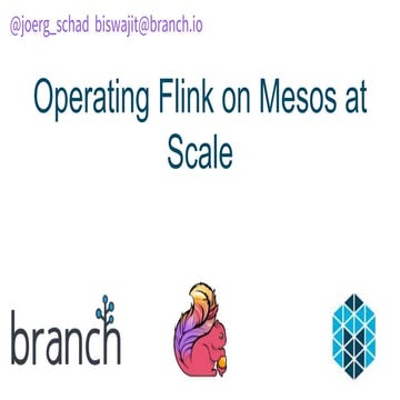 Operating Flink on Mesos at Scale