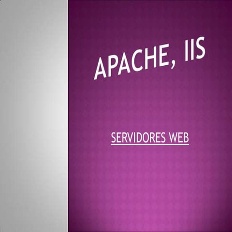Apache, iis