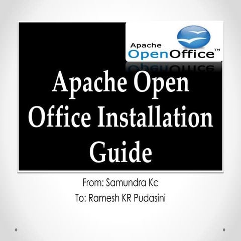 Apache open office installation guide | PPTX