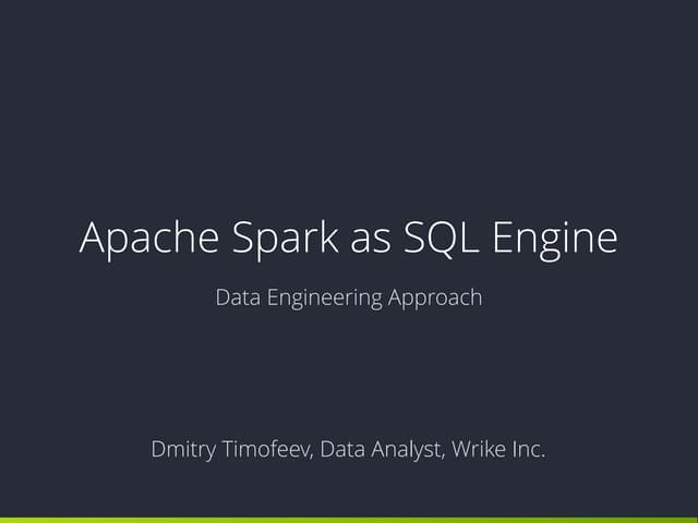 Meetup#4, Apache Spark as SQL Engine 
