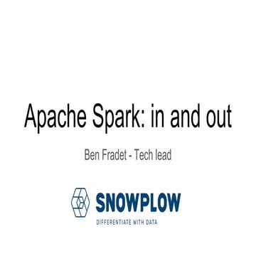 Apache spark: in and out