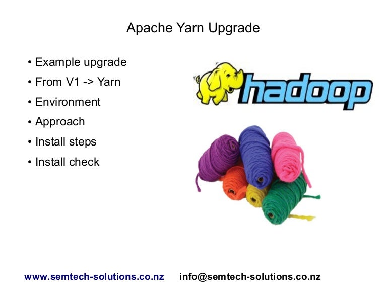 An example Apache Hadoop Yarn upgrade