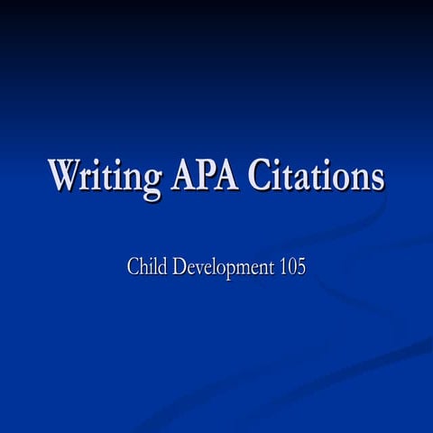 APA Citations Chld 105 Jones