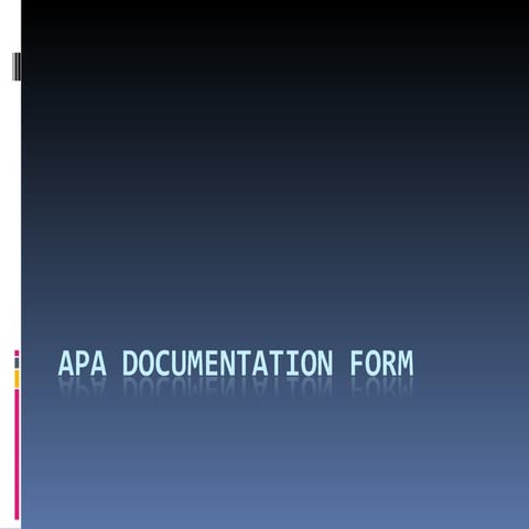 Apa documentation form | PPT