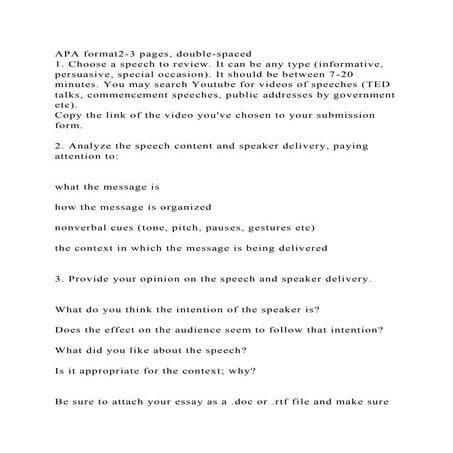 APA format2-3 pages, double-spaced1. Choose a speech to review. It.docx
