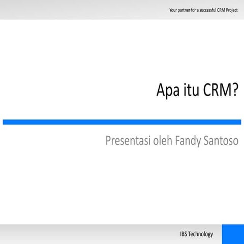 Apa Itu CRM?