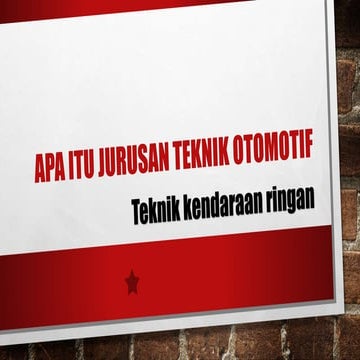 APA ITU JURUSAN TEKNIK OTOMOTIF oke banget