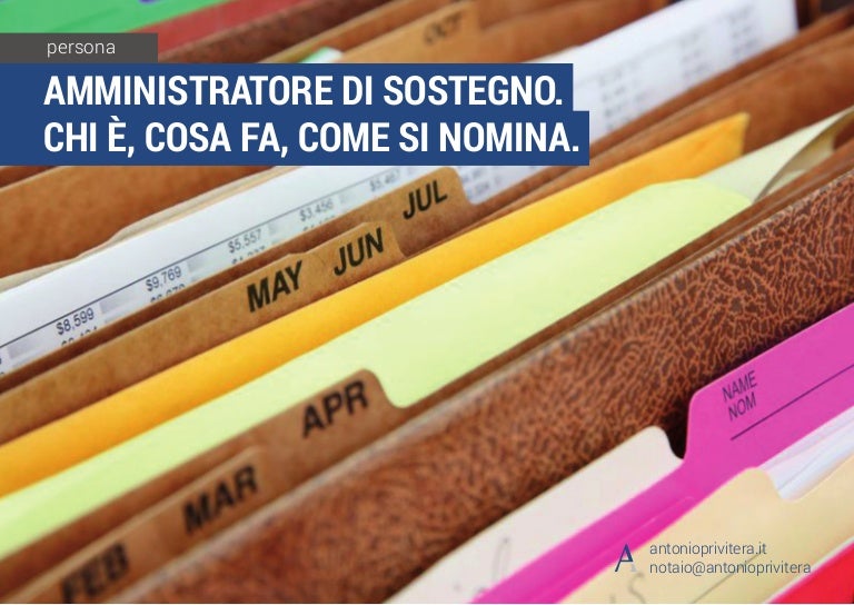 Amministratore di sostegno chi è, cosa fa e come si nomina