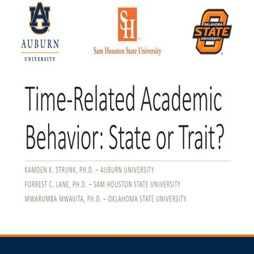 Time-Related Academic Behavior: State or Trait?