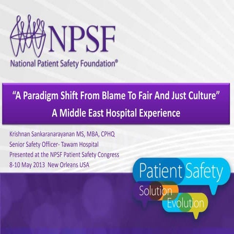 A paradigm shift from blame to fair and just culture –a middle east hospital experience