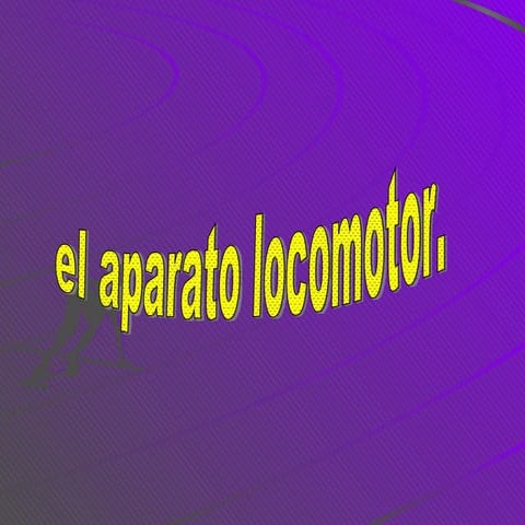 Aparato Locomotor