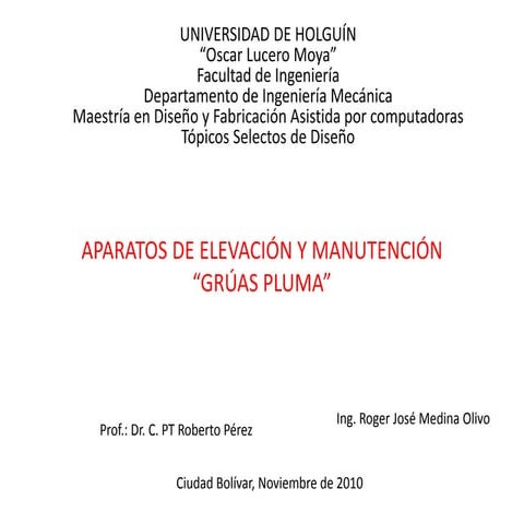APARATOS DE ELEVACION Y MANUTENCION, GRÚAS PLUMA 