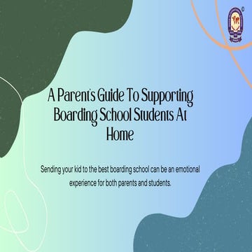 A Parent’s Guide To Supporting Boarding School Students At Home.pdf