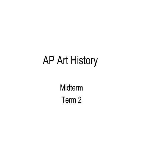 Ap art history midterm term 2