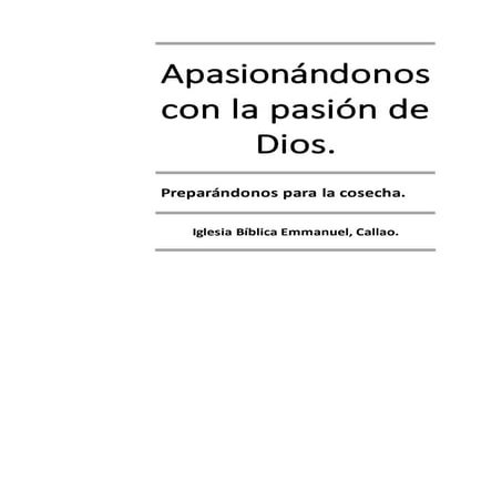 Apasionándonos con la pasión de dios manual redes set 2015