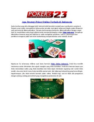 Apa strategi poker_online_terbaik_di_indonesia