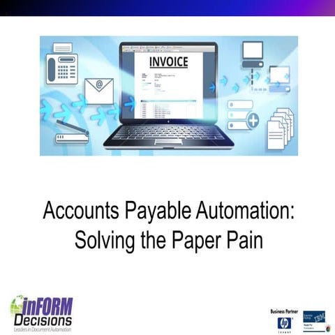 AP Automation and Invoice Processing: Removing Paper Pain