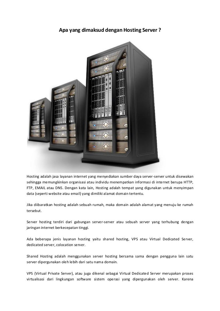 Apa yang dimaksud dengan Hosting Server ? Apa yang dimaksud dengan Hosting Server ?