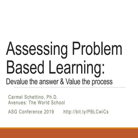 Assessing Problem Based Learning - 2019 | PPT