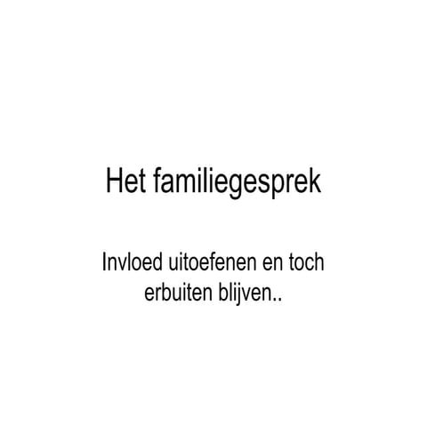 Apc familiegesprekken - het systeem familie | PPT