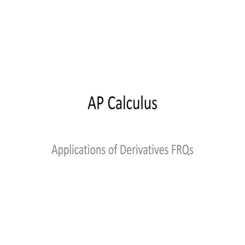 Ap calculus applications of derivatives frq