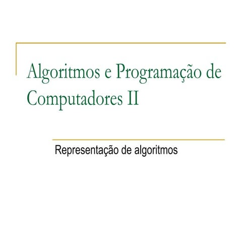 introdução a algoritmos - logica e programação representação