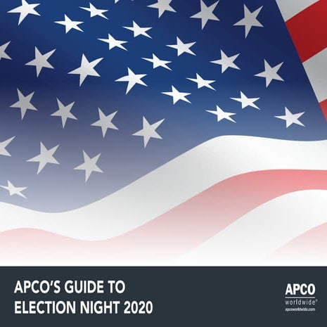 APCO's 2020 US Presidential Election Night Returns Guide