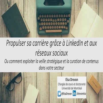 Propulser sa carrière grâce à LinkedIn et aux réseaux sociaux