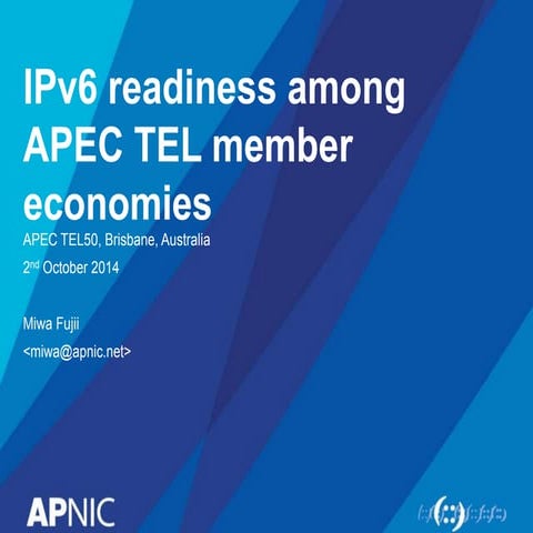 IPv6 readiness among APEC TEL member economies