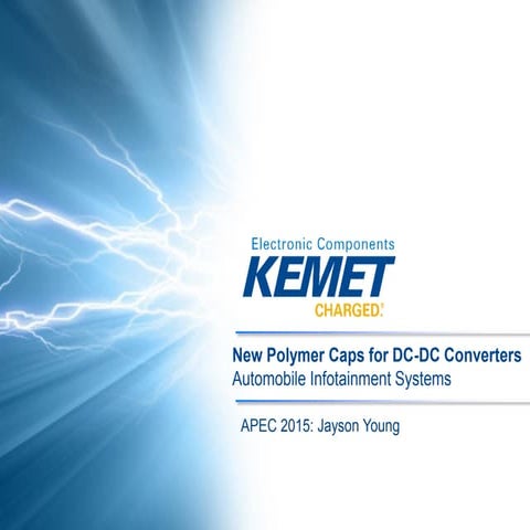Polymer Capacitors for Automotive DC to DC Converters