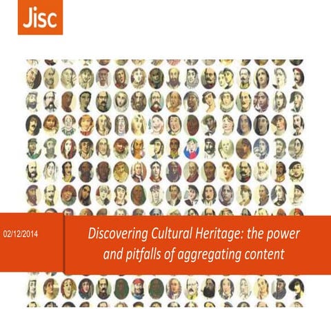 The Power and the Pitfalls of Cultural Heritage Portals