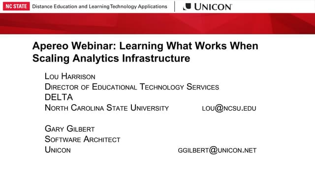 Apereo Webinar: Learning What Works When Scaling Analytics Infrastructure (Ja...