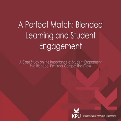 A perfect match blended learning and student engagement