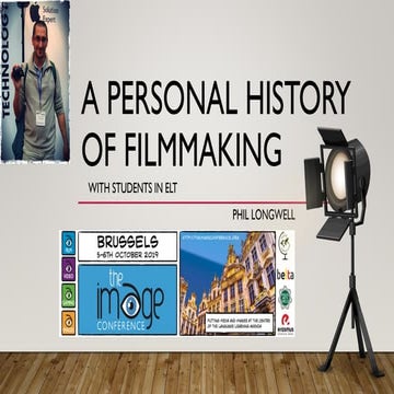 A Personal History of Filmmaking (with students in ELT)