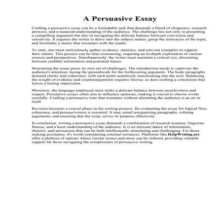 A Persuasive Essay. Persuasive Essay: Interview essay paper