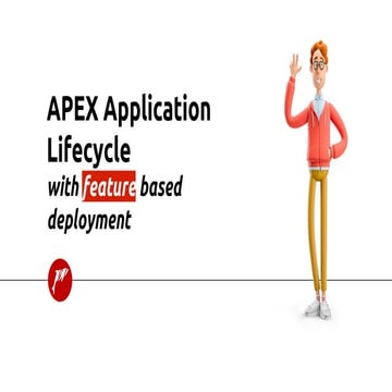 APEX Application Lifecycle and Deployment 20220714.pdf