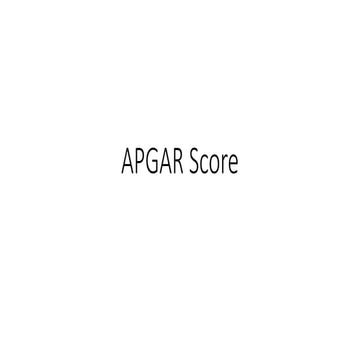 APGAR Score introduction and basics.pptx