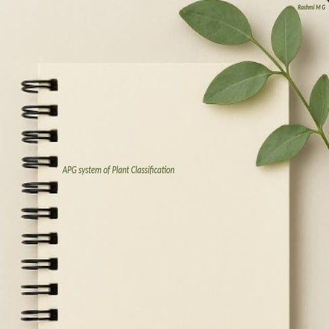 APG systems of Plant Classification (I, II, III, IV- The modern plant classif...