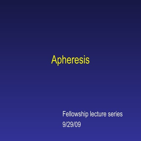Apheresis 092909 Hames