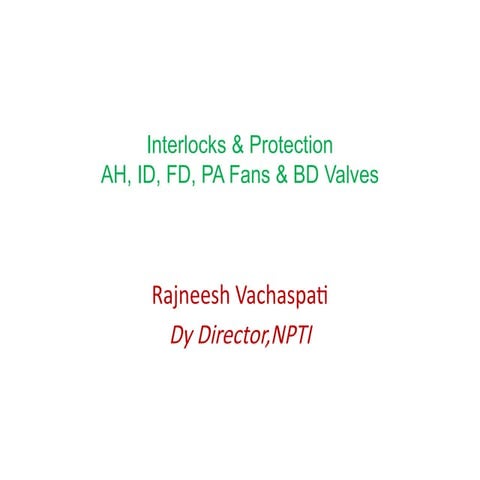 APH Interlock Protection for thermal power plant.pptx